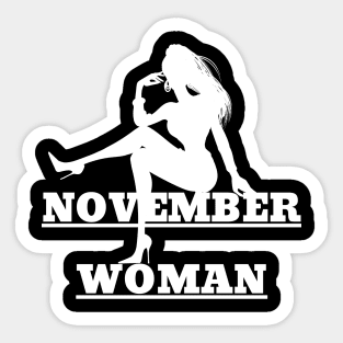 November Birthday Women November Woman Sticker